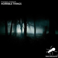 Thomas Ferrari - Horrible Things