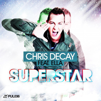 Chris Decay feat. Ella - Superstar