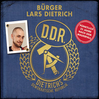 Bürger Lars Dietrich - Dietrichs Demokratische Republik