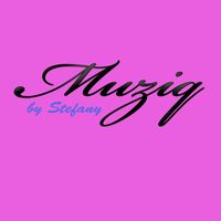 Stefany - Muziq (Radio Edit)