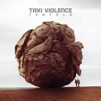 Taxi Violence - Tenfold (Explicit)