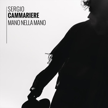 Sergio Cammariere - Mano nella mano