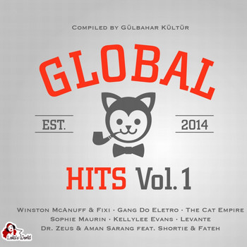 Gülbahar Kültür - Global Hits, Vol. 1 (Compiled By Gülbahar Kültür)