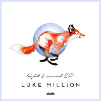 Luke Million - Light & Sound - EP