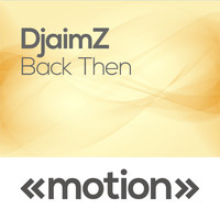 DjaimZ - Back Then