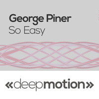 George Piner - So Easy