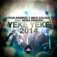 Fran Ramirez, Mich Golden - Yeke Yeke 2014