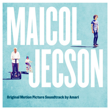 Amari - Maicol Jecson (Original Motion Picture Soundtrack)