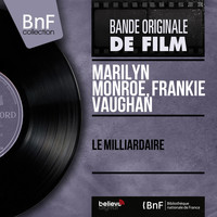 Marilyn Monroe, Frankie Vaughan - Le milliardaire