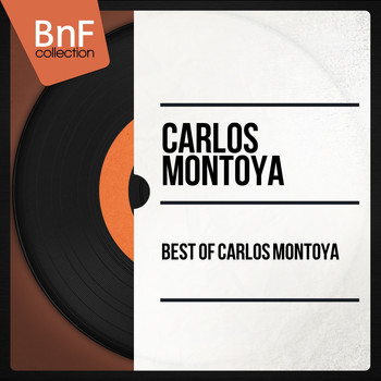 Carlos Montoya - Best of Carlos Montoya
