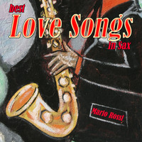 Mario Rossi - Best Love Songs in Sax