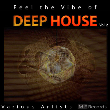 Various Artists - Feel the Vibe of Deep House, Vol. 2
