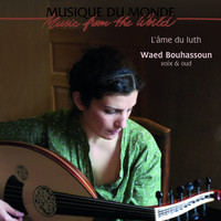 Waed Bouhassoun - L'âme du luth (Voix & oud)