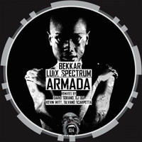 Bekkar & Luix Spectrum - Armada