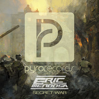 Eric Mendosa - Secret War