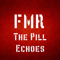 The Pill - Echoes