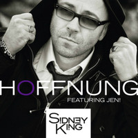 Sidney King - Hoffnung