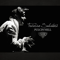 Federico Salvatore - Pulcin'hell (Explicit)