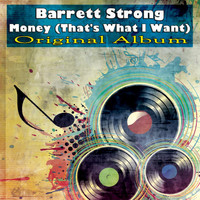 Barrett Strong - Money (That's What I Want) (Original Recordings)