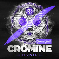 Cromine - Lovin