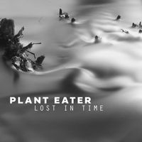 Plant Eater - Lost in Time