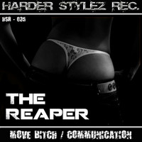 TheReaper - Move Bitch / Communication (Explicit)
