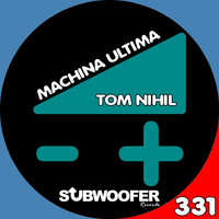 Tom Nihil - Machina Ultima