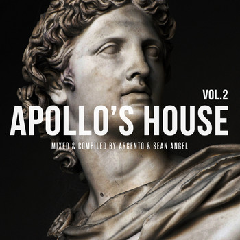 Argento, Sean Angel - Apollo's House, Vol. 2 (Mixed & Compiled By Argento & Sean Angel)