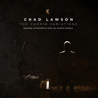 Chad Lawson - The Chopin Variations