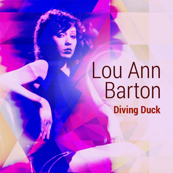 Lou Ann Barton - Diving Duck
