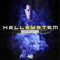 Hellsystem - Disillusion