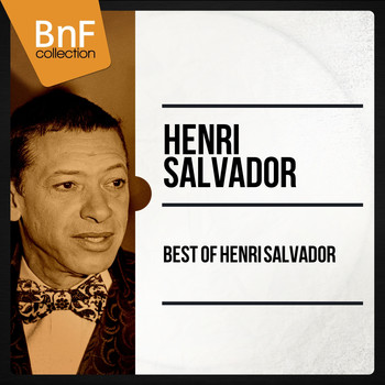 Henri Salvador - Best Of Henri Salvador
