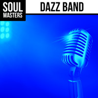 Dazz Band - Soul Masters: Dazz Band