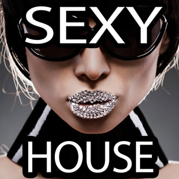 Various Artists - Sexy House (Annual Clubbers Guide for Ibiza Del Mar Lovers)