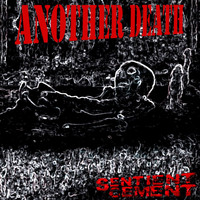 Sentient Cement - Another Death