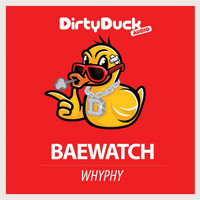 Baewatch - WHYPHY