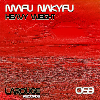Mafu Nakyfu - Heavy Weight
