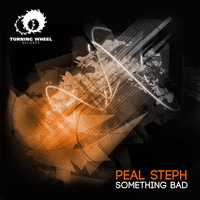 Peal Steph - Something Bad