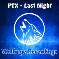 PTX - Last Night