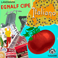 Landmark - Egnalf Cipe / Italiano