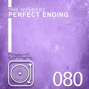 The Welderz - Perfect Ending