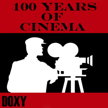 Various Artists - 100 Years of Cinema