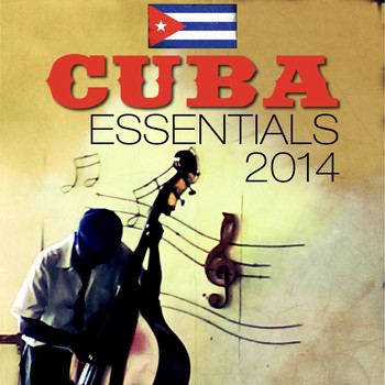 Various Artists - Cuba Essentials 2014