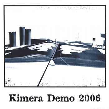Kimera - Kimera Demo 2006