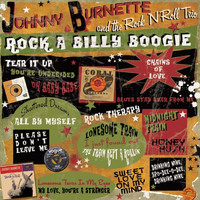 Johnny Burnette & The Rock 'n' Roll Trio - Rock a Billy Boogie