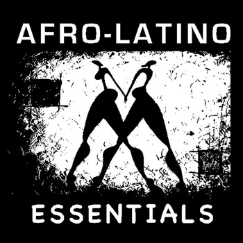 Various Artists - Afro Latino Essentials