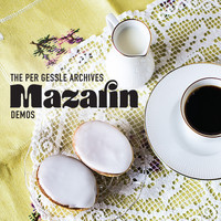 Per Gessle - The Per Gessle Archives - Mazarin - Demos