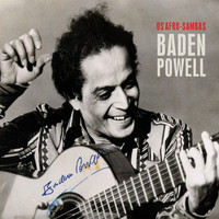 Baden Powell - Os Afro-Sambas