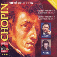 Valery Vishnevsky - Chopin: Piano Sonatas Nos. 2 & 3