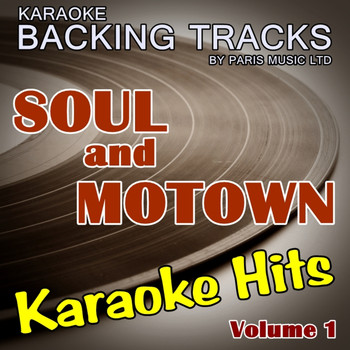 Paris Music - Karaoke Hits Soul & Motown, Vol. 1